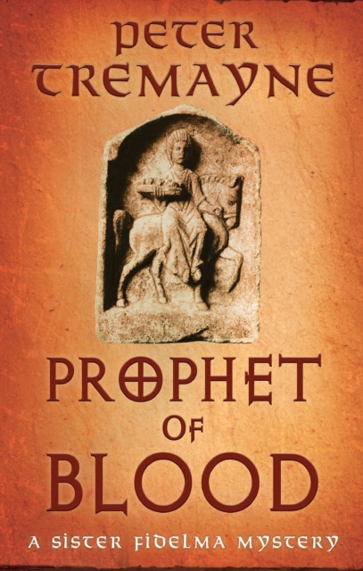 Prophet of Blood by Peter Tremayne (Paperback Book)