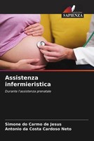 Simone Do Carmo De Jesus (U. A.) | Assistenza Infermieristica | Taschenbuch