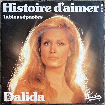 45t Dalida - Geschichte der Liebe - 7'' - 1977