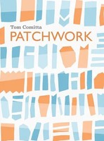Patchwork | Tom Comitta | Englisch | Taschenbuch | 2025 | Coffee House Press