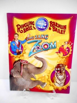 Ringling Bros and Barnum & Bailey Circus Program - ''Zing Zang Zoom''