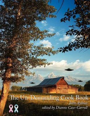 John Aylmer | The Un-Demanding Cook Book | Taschenbuch | Englisch (2008)