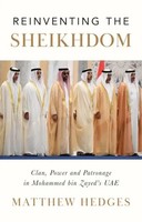 Reinventing The Sheikhdom | Matthew Hedges | Buch | Gebunden | Englisch | 2021