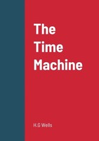 H. G Wells | The Time Machine | Taschenbuch | Englisch (2022) | [.]