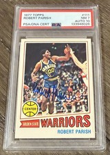 Robert Parish Celtics 1977 Topps 111 RC Rookie Card Signed PSA 7 NM 10 Auto