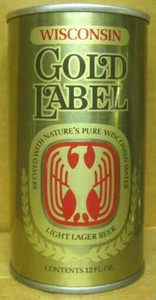 Details About Wisconsin Gold Label Beer Ss Pull Tab Can With Eagle Huber Monroe Wi1976 Gd1