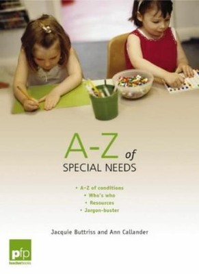 A-Z von besonderen Bedürfnissen: Für jeden Lehrer (pfp Lehrerbücher), Jacq