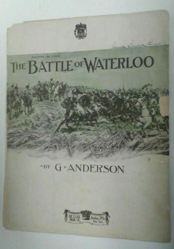 1912 "THE BATTLE OF WATERLOO" ART COVER SHEET MUSIC - LARGE FORMAT - Afbeelding 1 van 4