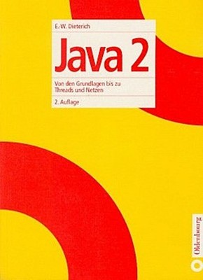Java 2 Ernst-Wolfgang Dieterich