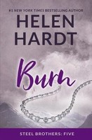 Burn (steel Brothers Saga) Paperback By Helen Hardt on sale Burn (steel Brothers Saga) Paperback By Helen Hardt on sale
