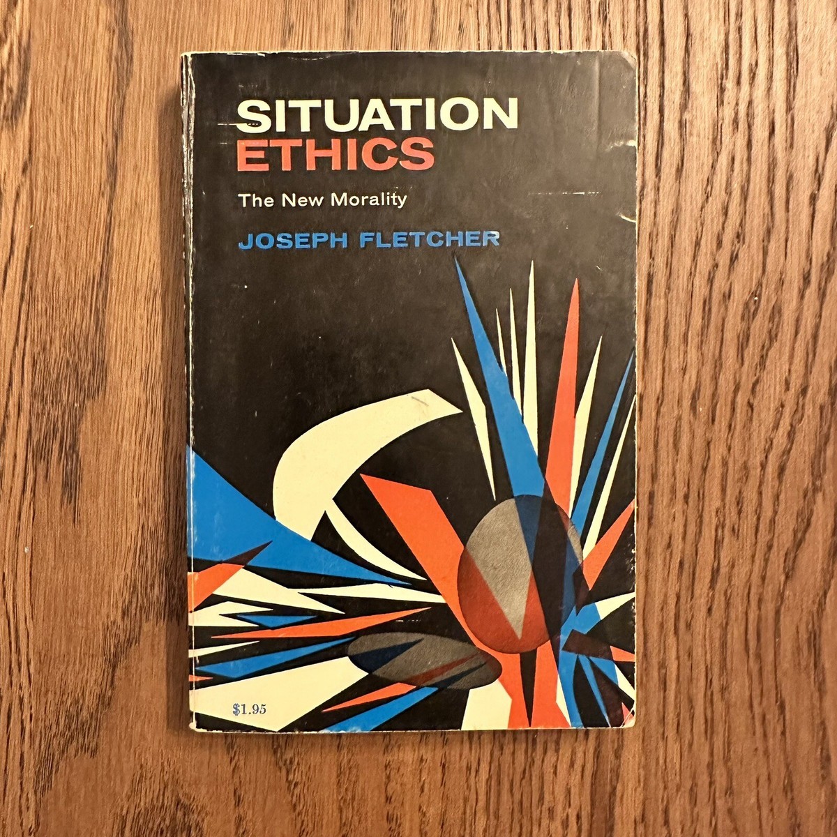 Situation Ethics : The New Morality by Joseph Fletcher 1966 | eBay