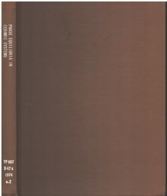 Phase Equilibria In Ceramic Systems By Berard, M. F. Wilder, D. R. 