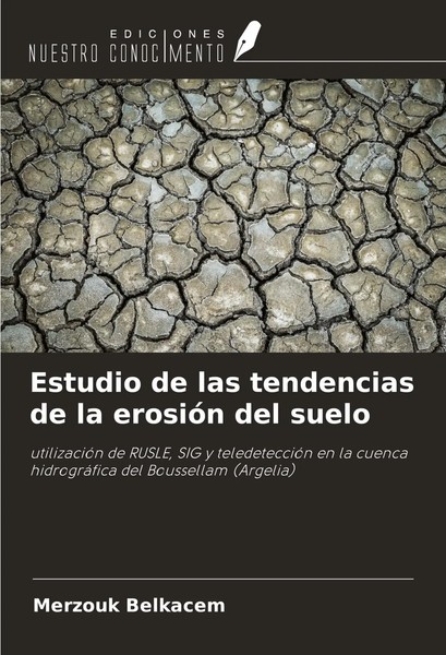 Estudio De Las Tendencias De La ErosióN Del Suelo Merzouk Belkacem Taschenbuch-image