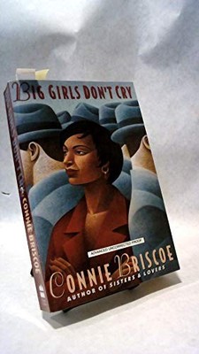 Big Girls Don't Cry, Briscoe, Connie