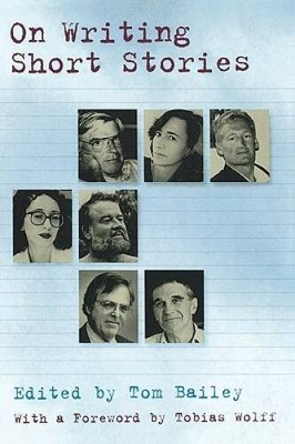 On Writing Short Stories - Paperback By Bailey, Tom - VERY GOOD