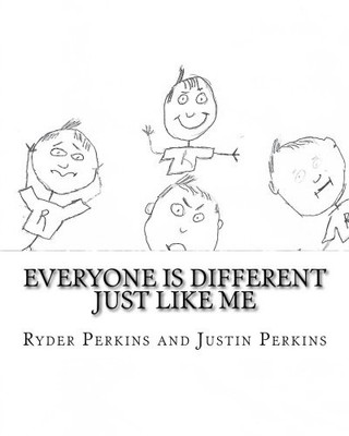 EVERYONE IS DIFFERENT JUST LIKE ME By Hayden Ryder Perkins & Hayden Ryder NEW
