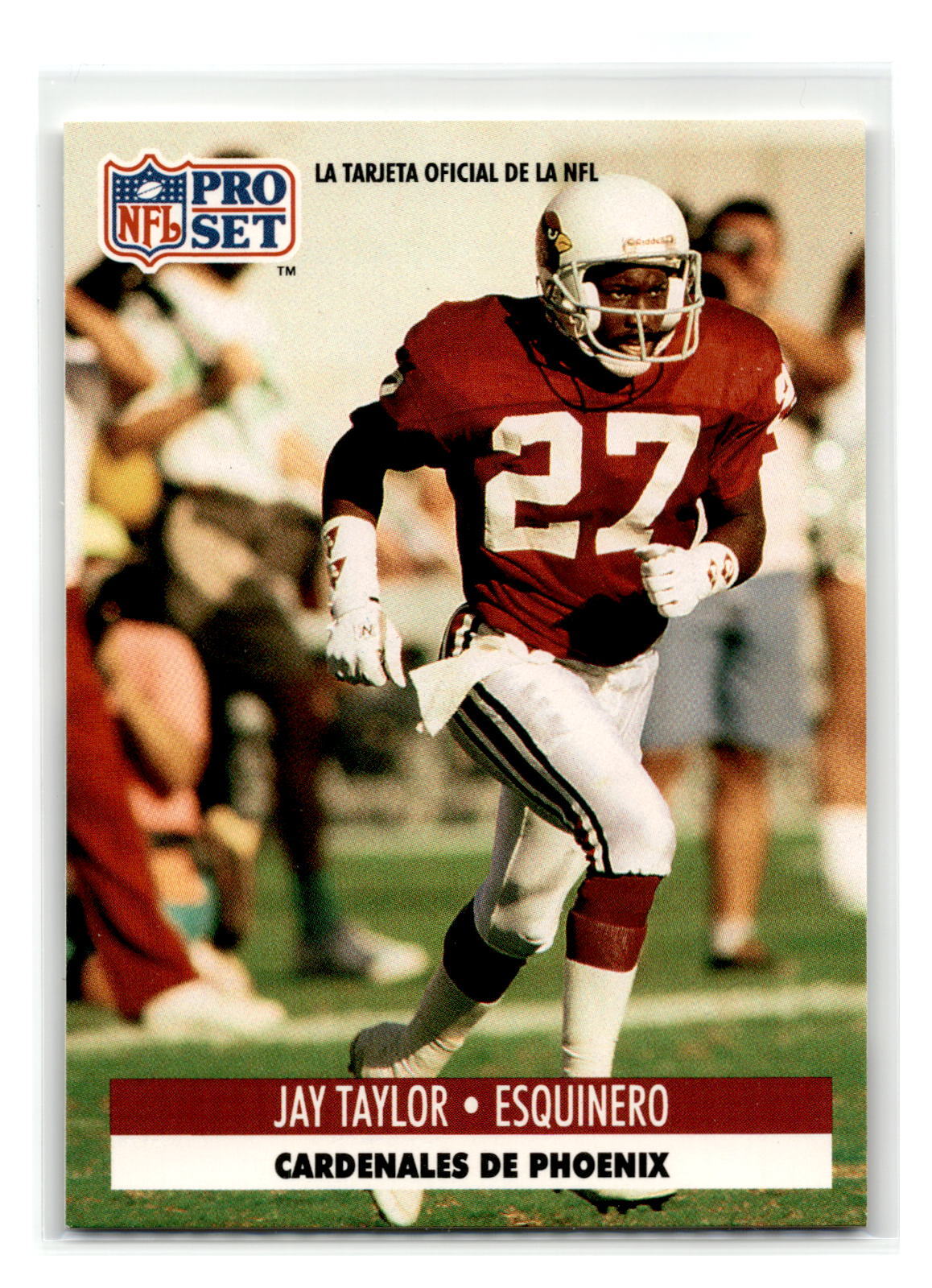 1991 Pro Set Spanish - #196 - Jay Taylor - Phoenix Cardinals