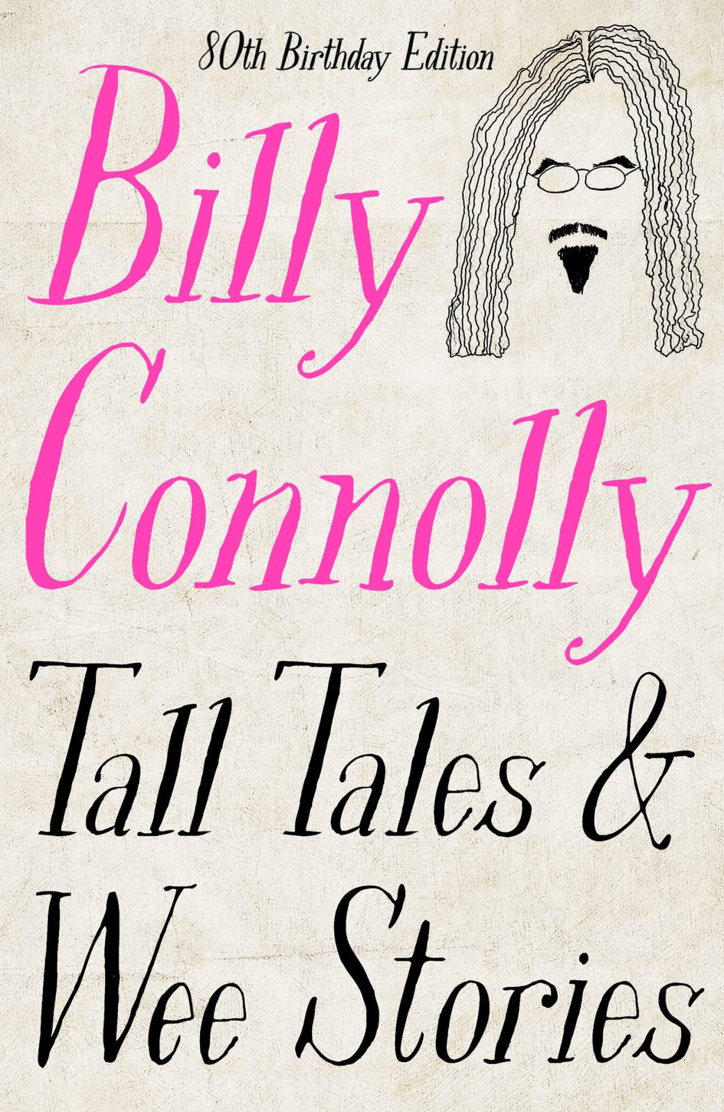 LIbri UK/US Connolly, Billy - Tall Tales And Wee Stories