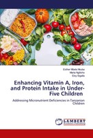 Esther Mbela Nkuba (U. A.) | Enhancing Vitamin A, Iron, And Protein Intake In...