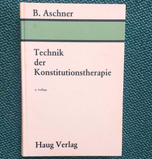 B. Aschner: Technik der Konstitutionstherapie...