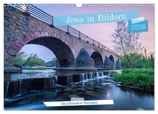 Jena in Bildern (Wandkalender 2026 DIN A3 quer), CALVENDO Monatskalender Beckert