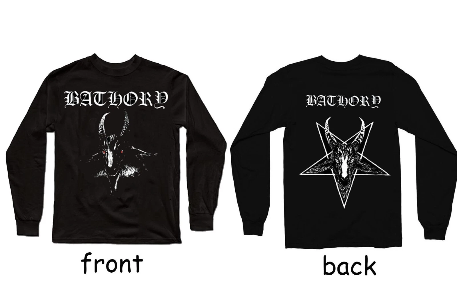 Bathory black metal  Long Sleeve front and back print