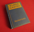 Elmer Gantry by Sinclair Lewis (1927) First Edition, Second State Binding