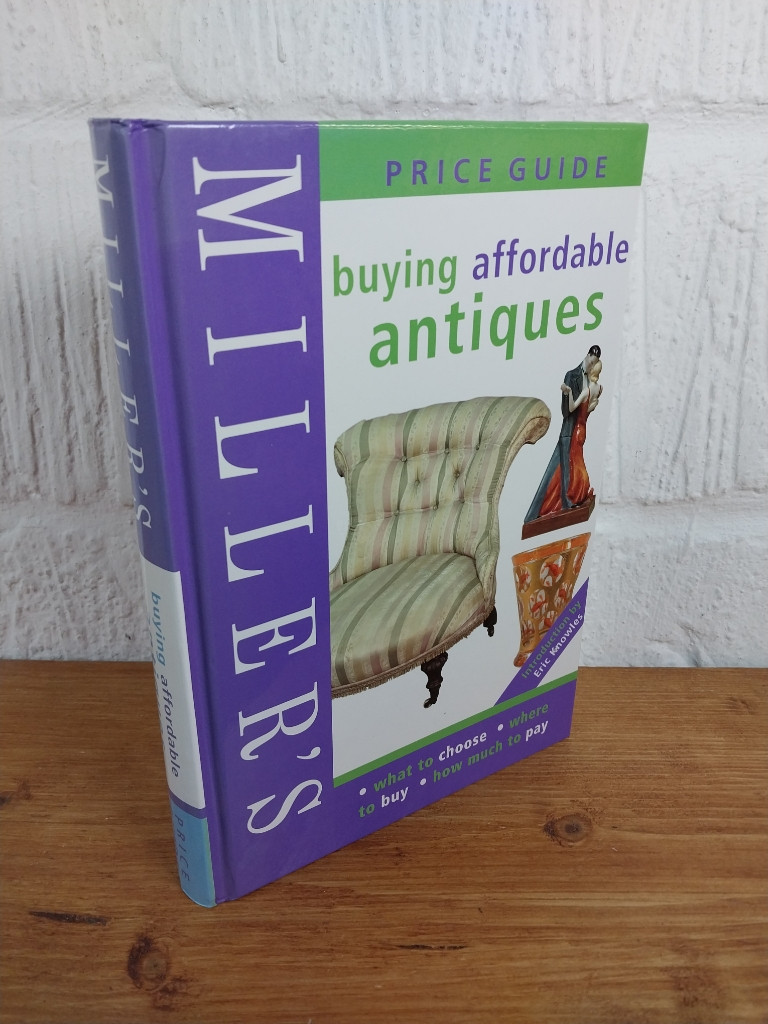 Buying Affordable Antiques Price Guide 2004 — Mitchell Beazley Hardcover
