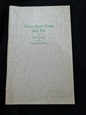 Three Score Years and Ten (Olaf Savyer - 1969) (ID:63763) SIGNED 