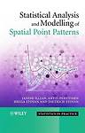 Statistical Analysis and Modelling of Spatial Point Patterns by 