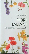 FIORI ITALIANI ALBERTI MARCO EDITORIALE PROGRAMMA 2020  BROSSURA
