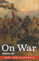 Carl Von Clausewitz | On War Volume III | Taschenbuch | Englisch (2020)