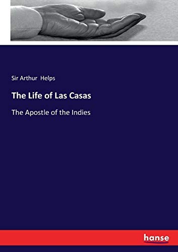 The Life of Las Casas.New 9783337415075 Fast Free Shipping<|
