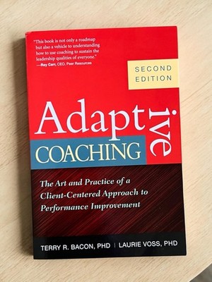 Adaptive Coaching Book Client Centered Leadership Performance Guide