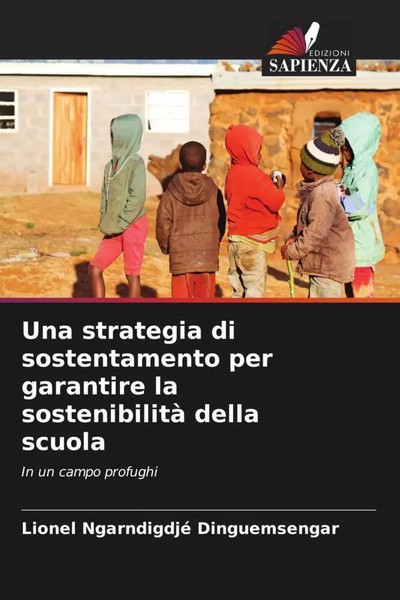 Lionel Ngarndigdjé Dinguemsengar | Una Strategia Di Sostentamento Per...-image