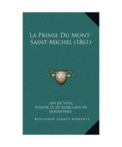 La Prinse Du Mont-Saint-Michel (1861), Jan De Vitel - Photo 1/1