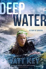 DEEP WATER By Watt Key - Hardcover *Excellent Condition*