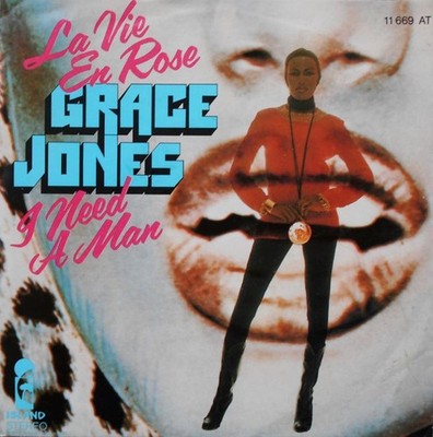 Grace Jones - La Vie En Rose / I Need A Man 7'' Single Vinyl Funk / Soul,Po 72866
