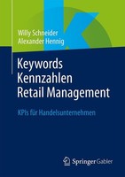 Alexander Hennig / Keywords Kennzahlen Retail Management9783658521721