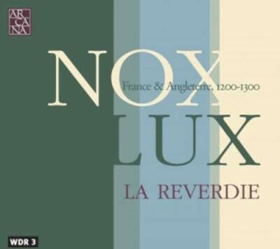 LA REVERDIE: NOX LUX - CD