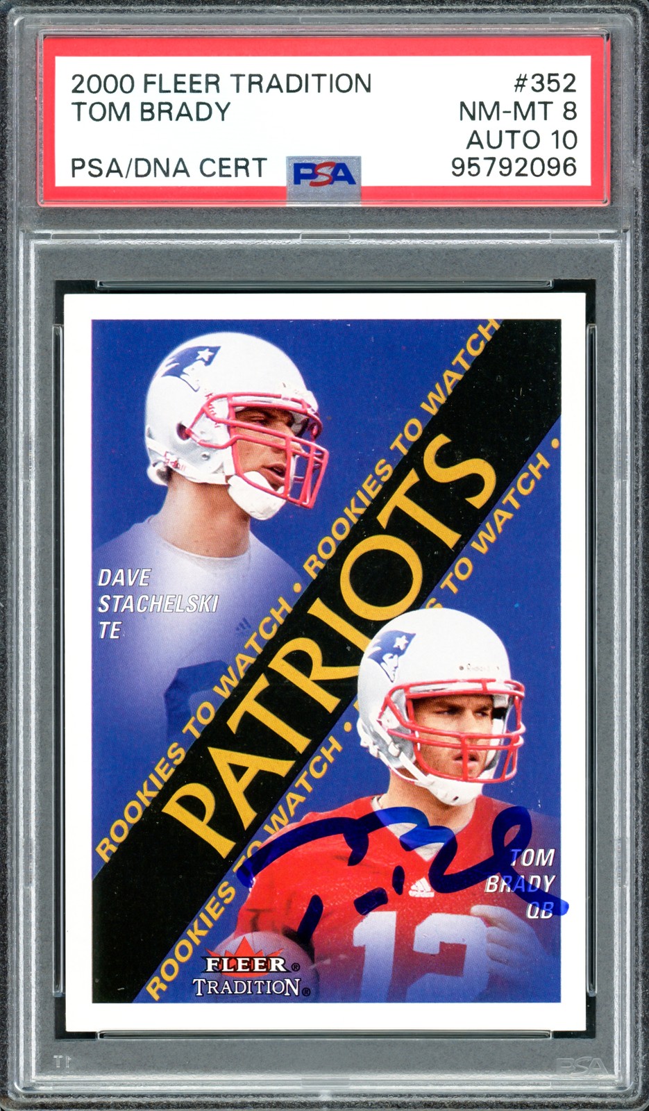 Tom Brady Auto Signed 2000 Fleer Tradition RC 352 Patriots PSA 8 Sig 10 PSA/DNA