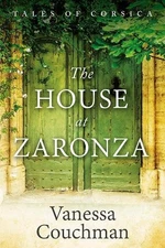 Vanessa Couchman The House at Zaronza (Paperback) Tales of Corsica (UK IMPORT)