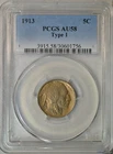 1913 Buffalo nickel, type 1, PCGS AU  58     Nicely Toned