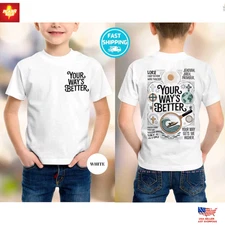 Your Way Is Better Proverbs 16:9 Shirt for Kids Christian Faith Tee