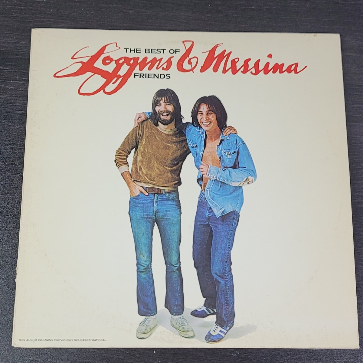 The Best of Loggins & Messina Friends Vinyl Record With Original