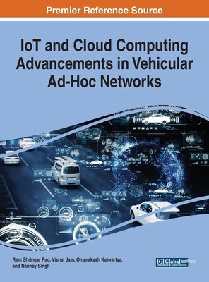 Ram Shringar Rao (u. a.) | IoT and Cloud Computing Advancements in Vehicular...