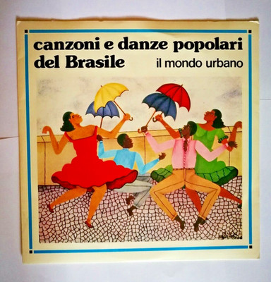 BRASILIANISCHE VOLKSLIEDER UND TÄNZE - Il mondo urbano - LP PROMO BRASILIEN NEU