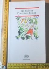 McEwan Ian - L'inventore dei sogni - Einaudi Scuola - 10E03