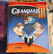 Abeka Grammar & Composition III Work-text Tea...