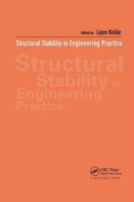 Structural Stability In Engineering Practice